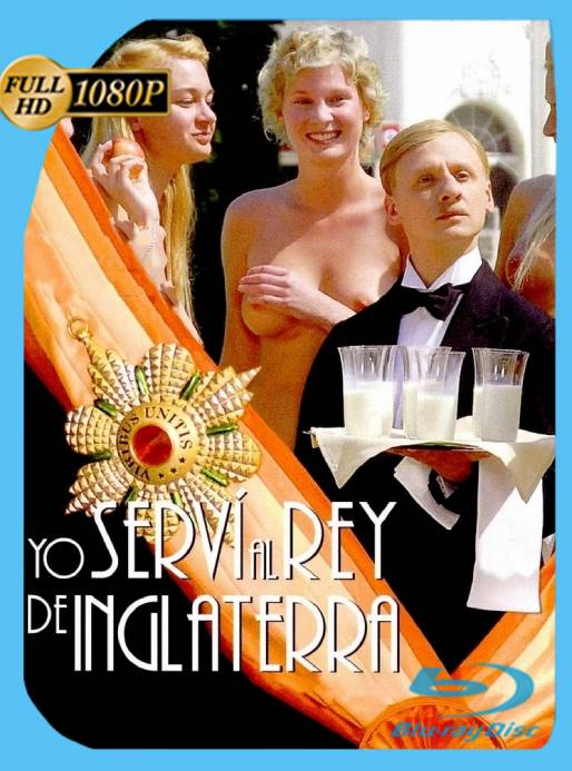 Yo Servi Al Rey de Inglaterra (2007) BRRip 1080p Castellano [GoogleDrive]