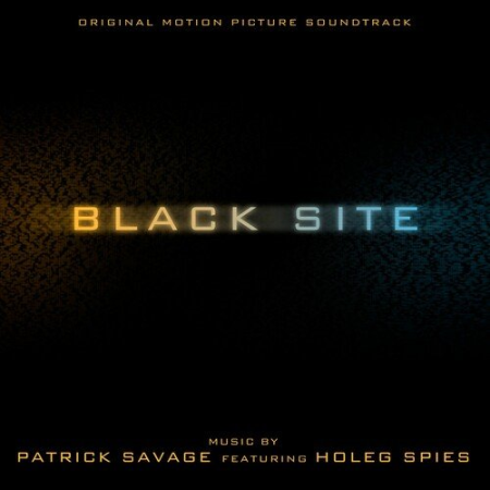 Patrick Savage - Black Site (2022)