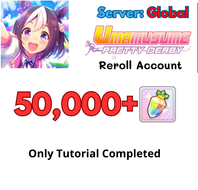 [Global] Uma Musume Pretty Derby Reroll account 