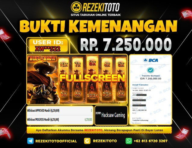 BUKTI KEMENANGAN 14 JULI 2025 DUEL AT DAWN 7 JUTA 