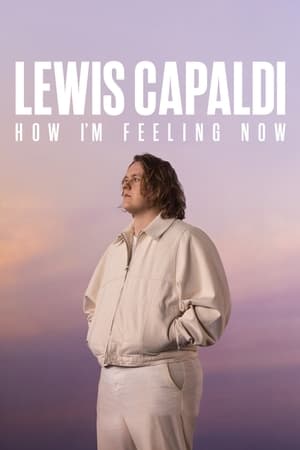Lewis Capaldi How Im Feeling Now 2023 1080p WEB h264-ETHEL