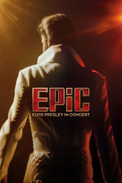EPiC Elvis Presley In Concert 2025 720p WEB-DL x264-TFPDL