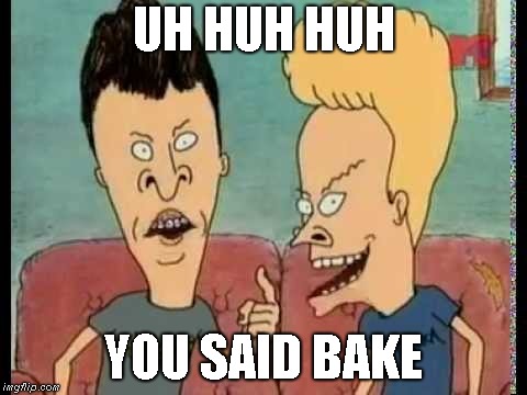 you-said-bake.jpg