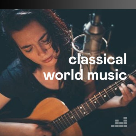 VA - Classical World Music (2020) MP3