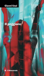 Gianni Usai - Il peggiore (2024)