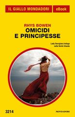 Rhys Bowen – Omicidi e principesse (2022)