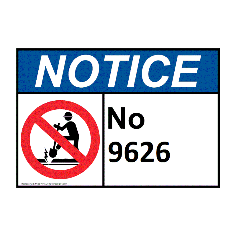 ANSI-No-Digging-Sign-ANE-9626-1000.gif