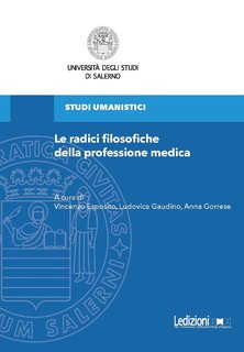 Vincenzo Esposito - Le radici filosofiche della professione medica (2024)