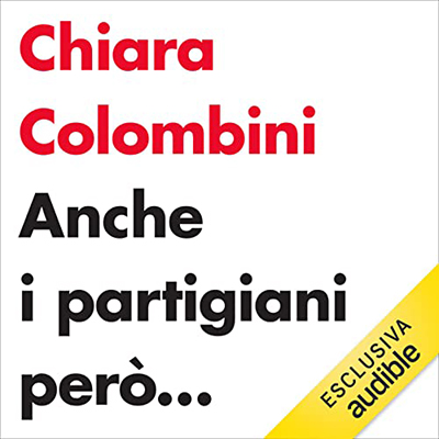 Chiara Colombini - Anche i partigiani però... (2023) (mp3 - 128 kbps)