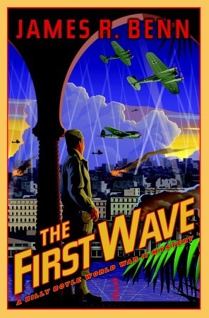 Book Review: The First Wave by James R. Benn