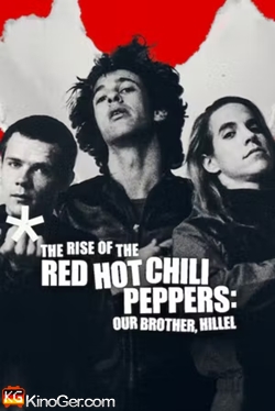 The Rise of thRed Hot Chili Peppers: Our Brother, Hillel (2025)