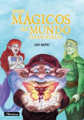 SERES MAGICOS DEL MUNDO ELEMENTALES, LEO BATIC