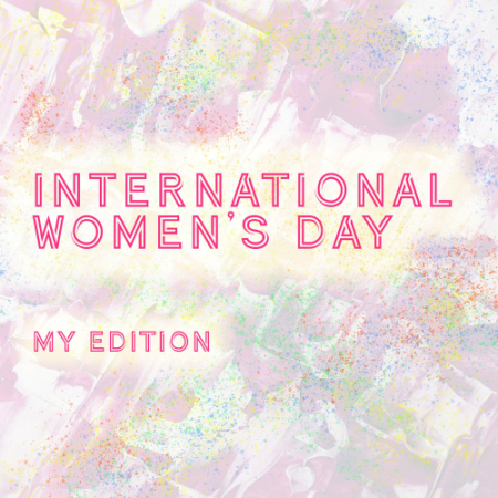 VA - International Women's Day - MY Edition (2021)