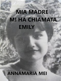 Annamaria Mei - Mia madre mi ha chiamata Emily (2024)