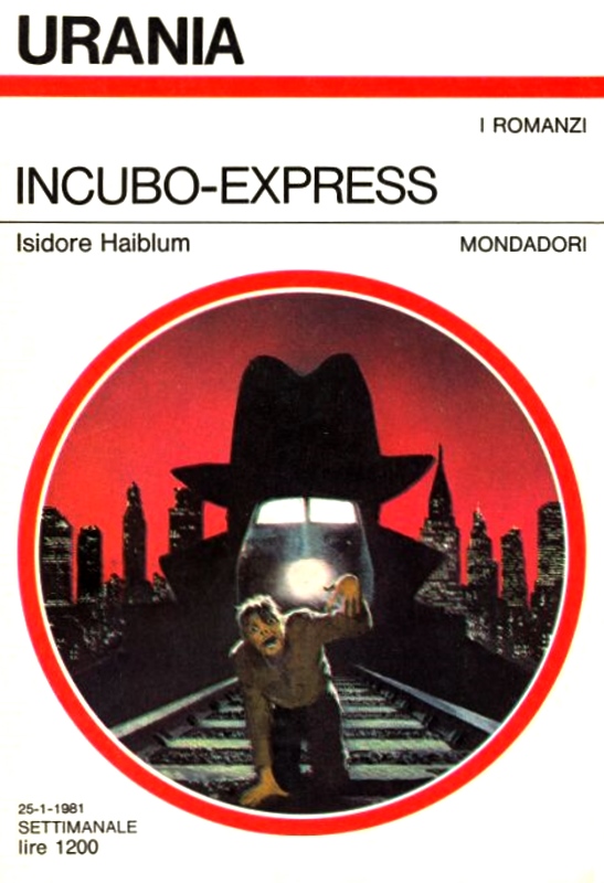 Isidore Haiblum - Incubo-Express (1981)