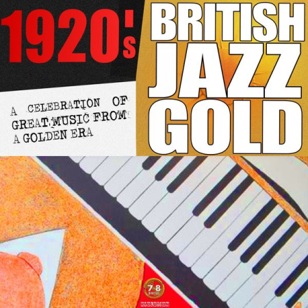 Various Artists - 1920s British Jazz Gold (2020)