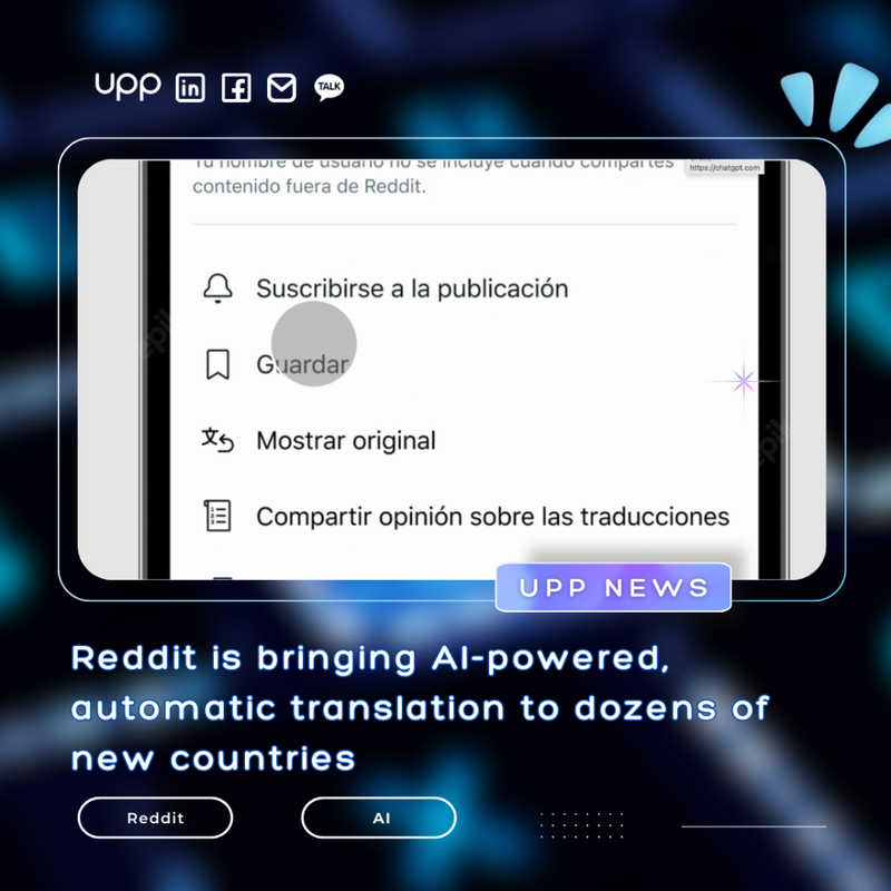 Reddit is bringing AI-powered, automatic translation to dozens of new countries.