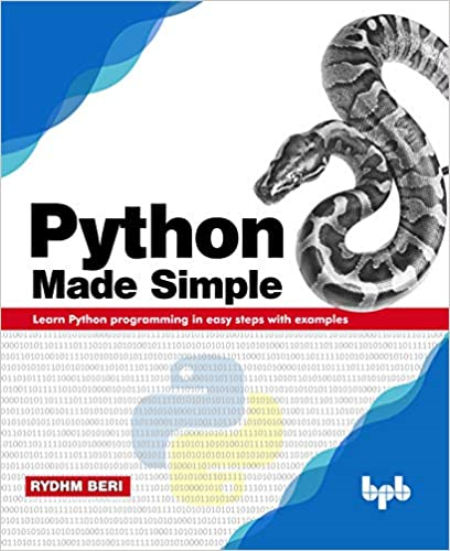 Python Made Simple: Learn Python programming in easy steps with examples (True EPUB)