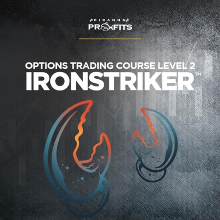 Piranha Profits   Options Trading Course Level 2: IronStriker with Adam Khoo
