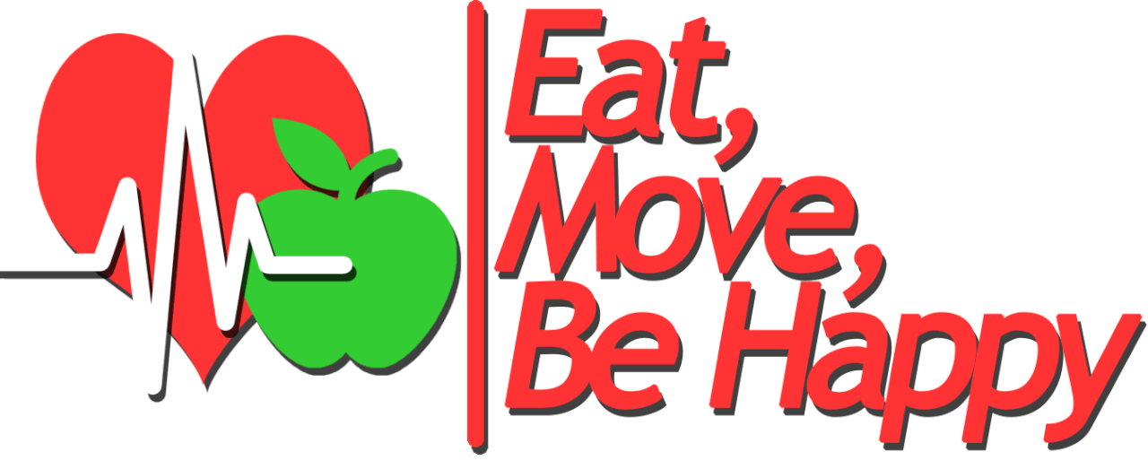 Eat, Move, Be Happy