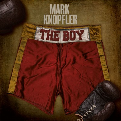 Mark Knopfler - The Boy (2024) [EP] [CD-Quality + Hi-Res] [Official Digital Release]