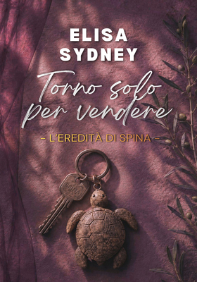 Elisa Sydney - Torno solo per vendere (2026)