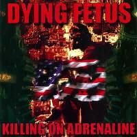 [Image: Dying-Fetus-Killing-On-Adrenaline-24-Bit...z-FLAC.jpg]