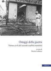 Nicola Labanca (a cura di) – Ostaggi della guerra (2025)
