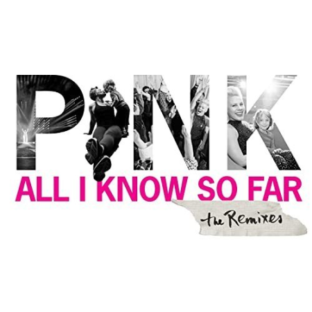 P!nk   All I Know So Far (Remixes) (2021) Hi Res