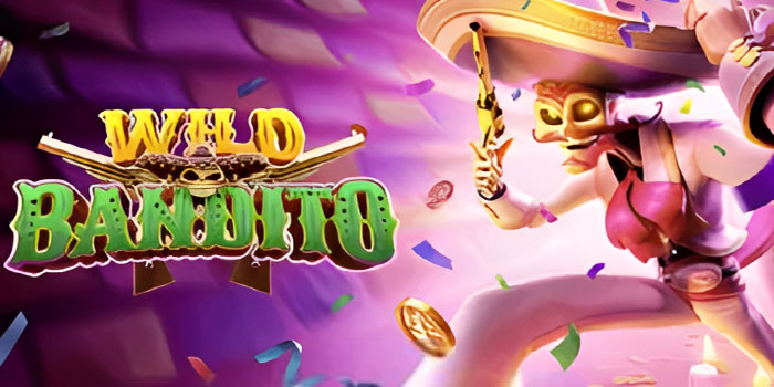 Langkah Mudah Maxwin Di Slot Wild Bandito