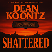 Shattered - Dean Koontz