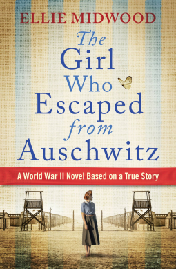 Book Review: The Girl Who Escaped from Auschwitz by Ellie Midwood