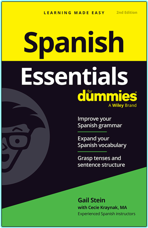 Spanish Essentials For Dummies 2nd Edition (Gail Stein, Cecie Kraynak)
