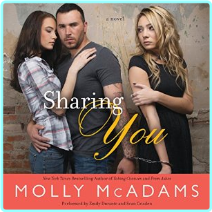 Sharing You Sharing You B01 By Molly Mcadams – (Molly McAdams)