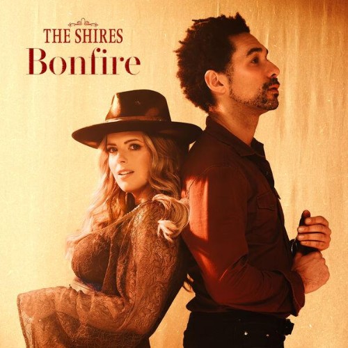 The Shires - Bonfire (2026)