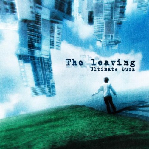The-Leaving-Ultimate-Buzz-24BIT-WEB-FLAC