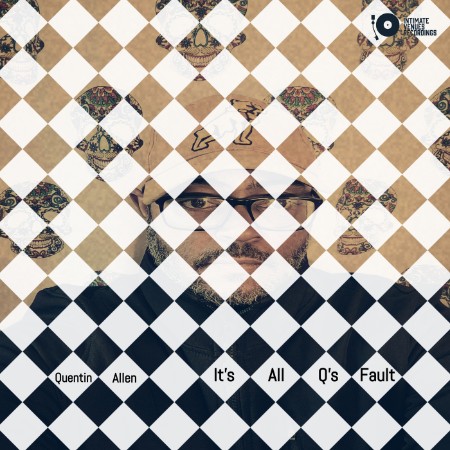 Quentin Allen - It's All Q's Fault (2025)