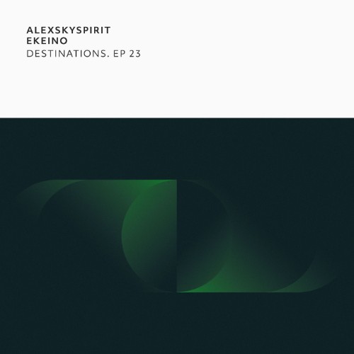 Ekeino - Destinations. EP 23 (2026) MP3