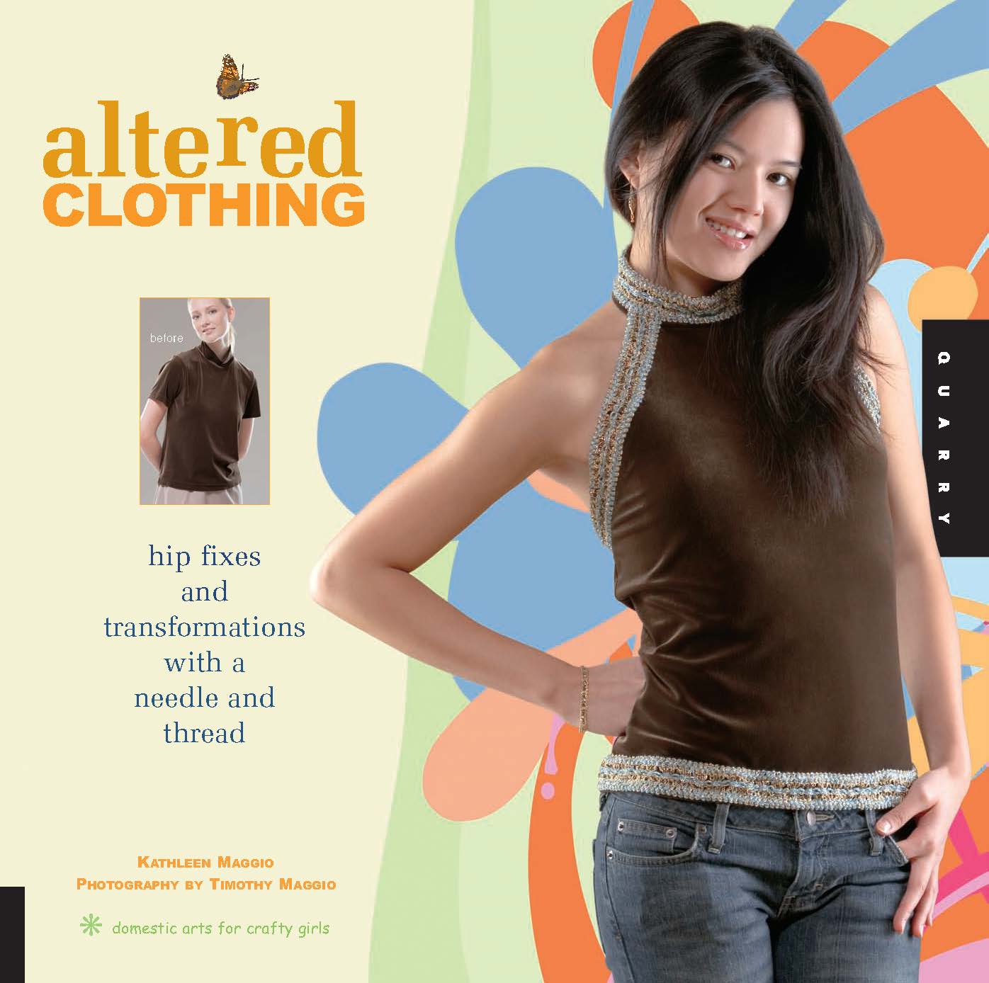 Altered Clothing: Hip Fixes and Transformations with a Needle and Thread