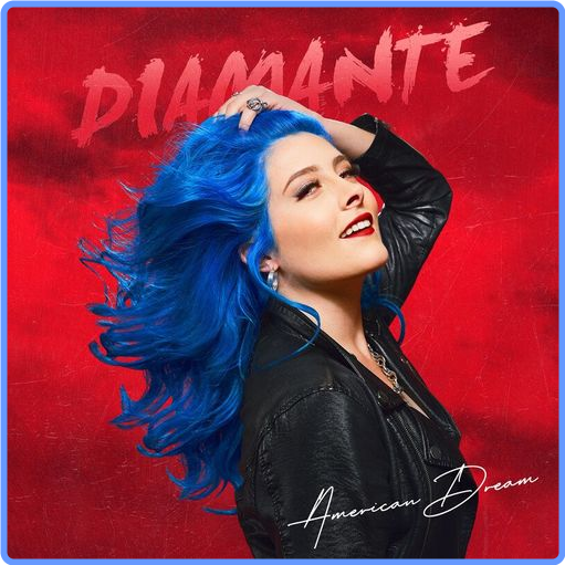 DIAMANTE - American Dream (2021) mp3 320 Kbps