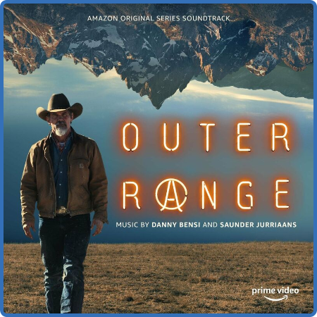 Danny Bensi and Saunder Jurriaans - Outer Range (Amazon Original Series Soundtrack...