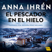 Asesinato en Sm gen 2 El pescador en el hielo Anna Ihr n - Serie Asesinato en Smögen - Anna Ihrén