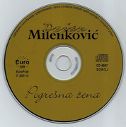 Dejan Milenkovic 2001 - Pogresna zena Cd