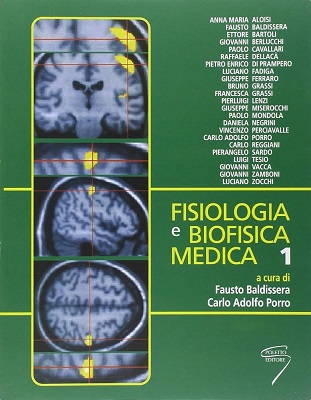 Baldissera F. - Fisiologia e Biofisica Medica Completo (Volume 1 e 2)(3a Ed. Poletto Editore 2005)