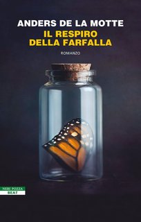 Anders de la Motte - Il respiro della farfalla (2023)
