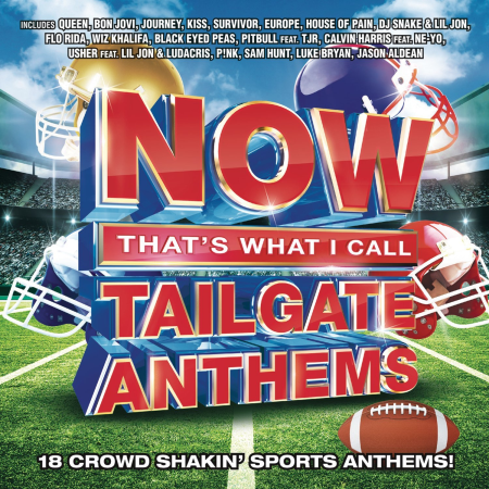 VA - NOW That's What I Call Tailgate Anthems (2017) VA - NOW That's What I Call Tailgate Anthems (2017)