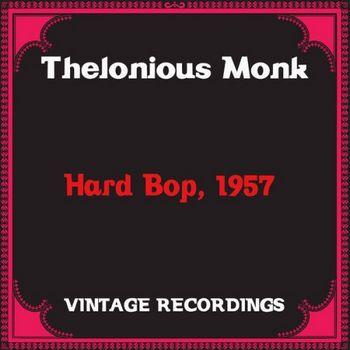 Hard Bop, 1957 (1957) [2021 Remaster]