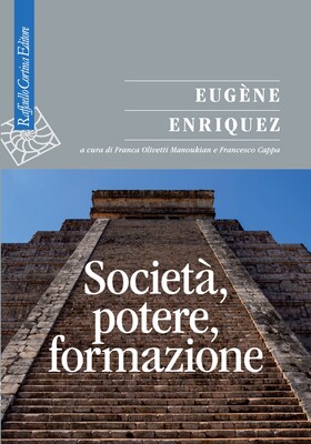 Eugène Enriquez - Società, potere, formazione (2026)