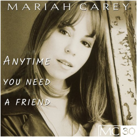 Mariah Carey - Anytime You Need A Friend (Remastered) (2020)