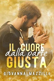 Giovanna Mazzilli - Il cuore dalla parte giusta (2019)